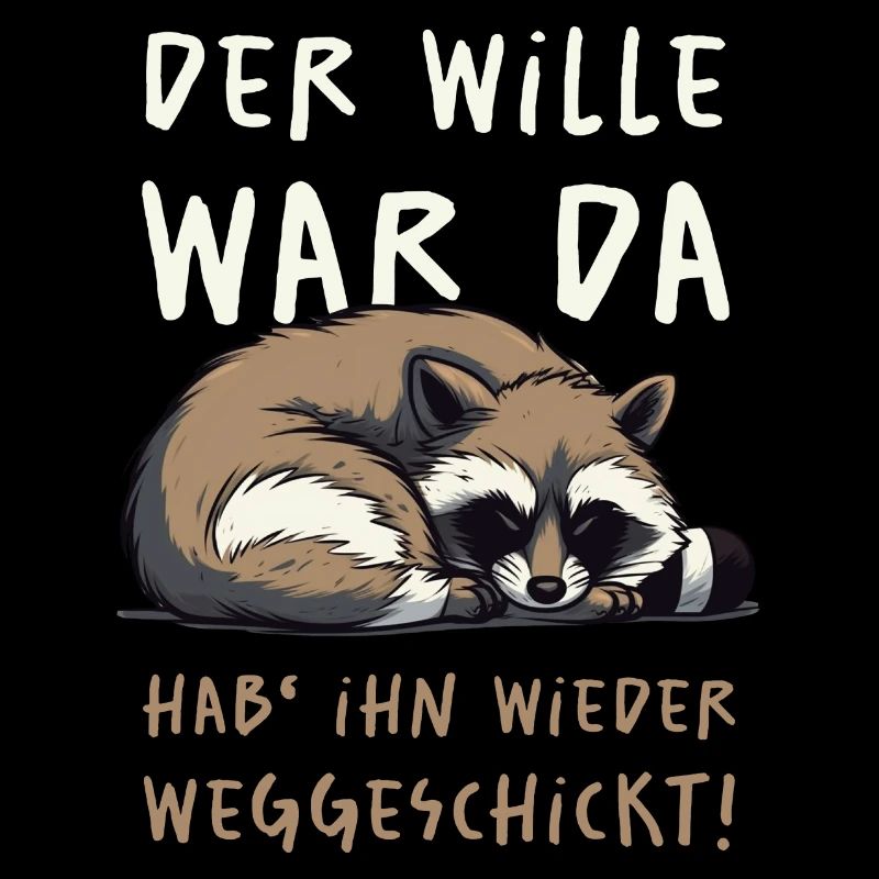 Der Wille War Da - hell