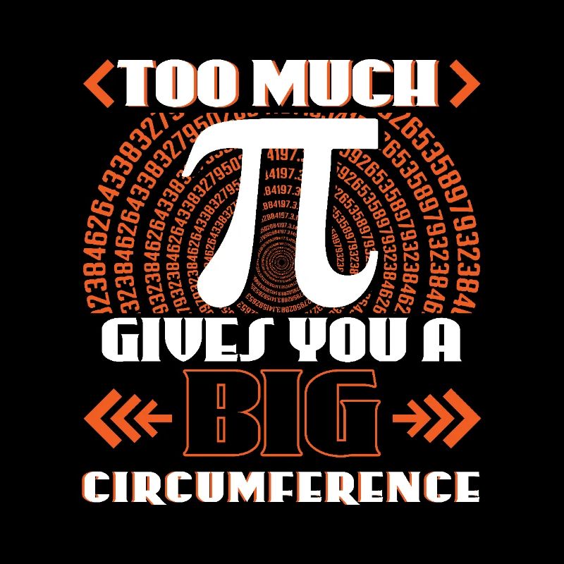 Zu Viel Pi Gibt Dir Einen Großen Umfang