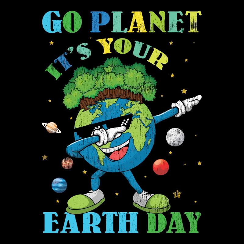 Go Planet It's Your Earth Day Celebration