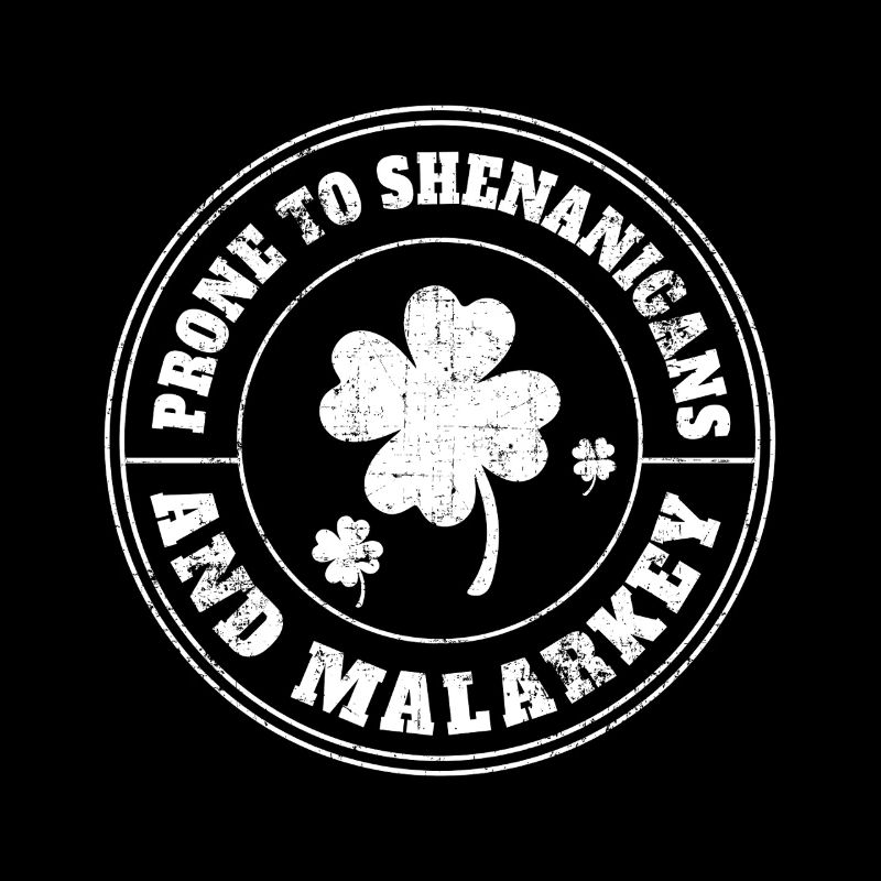 St Patricks Day Shamrock Shenanigans Und Malarkey