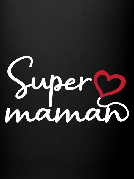 Super maman