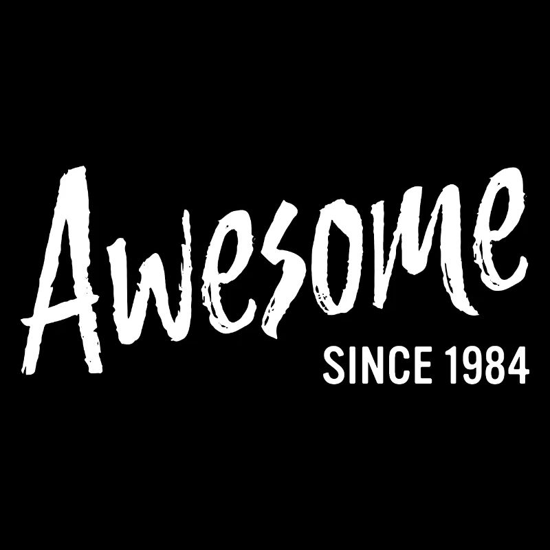 Awesome since 1984