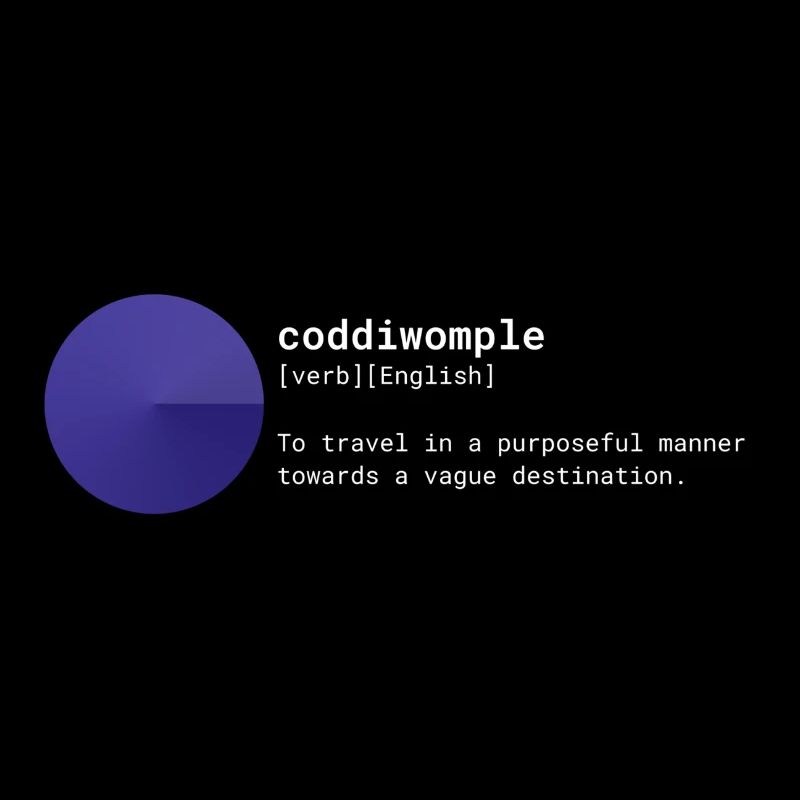 Coddiwomple - white