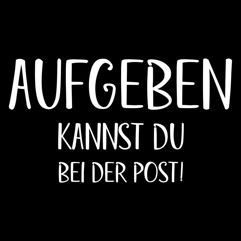 Aufgeben kannst du bei der Post Motivation Erfolg