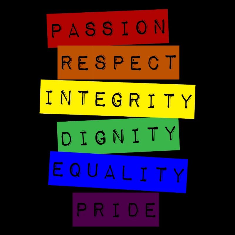 Respect, intégrité, dignité, égalité, fierté