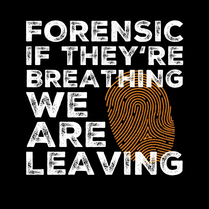 Forensics Forensic Forensics Forensic Science Gift