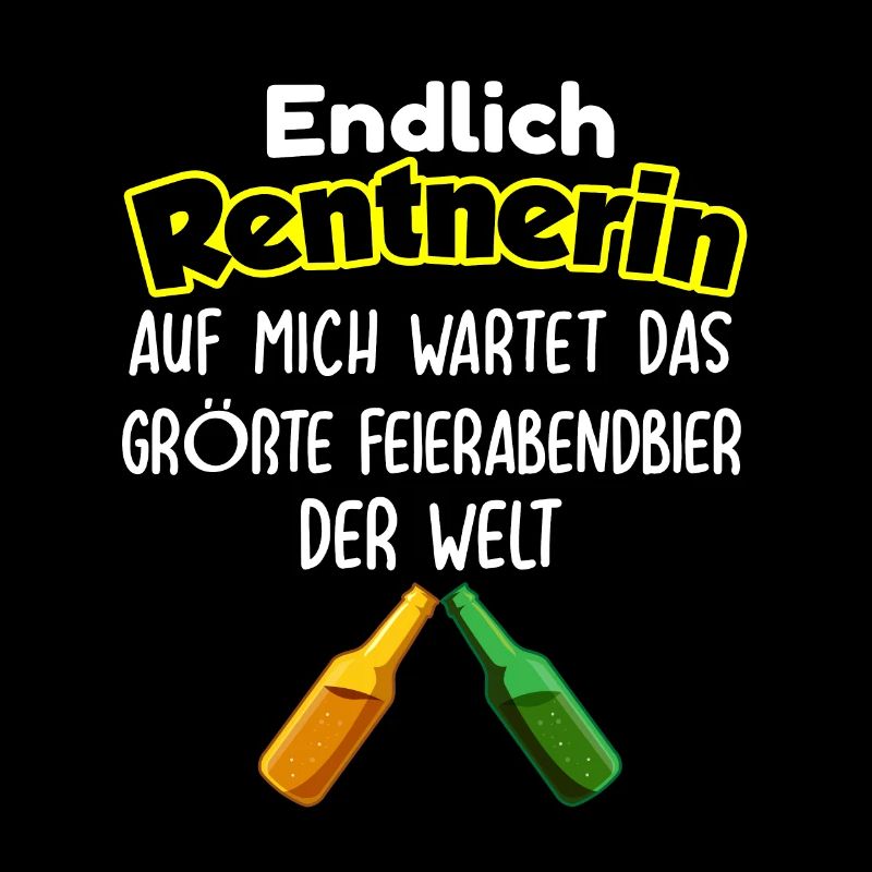 Endlich Rentnerin Pensionierung