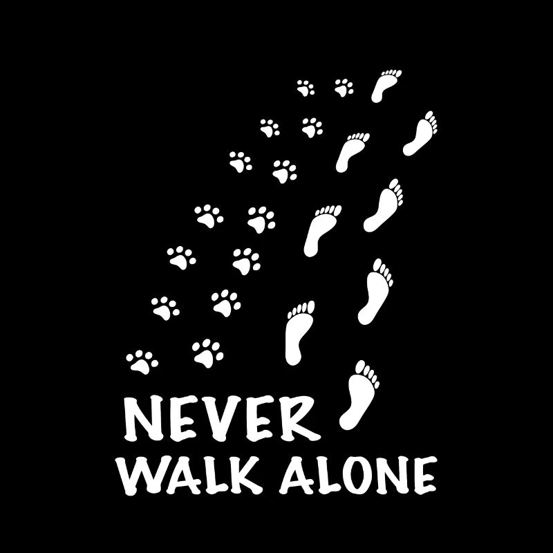 NEVER WALK ALONE, Dog Shirt, Hunde