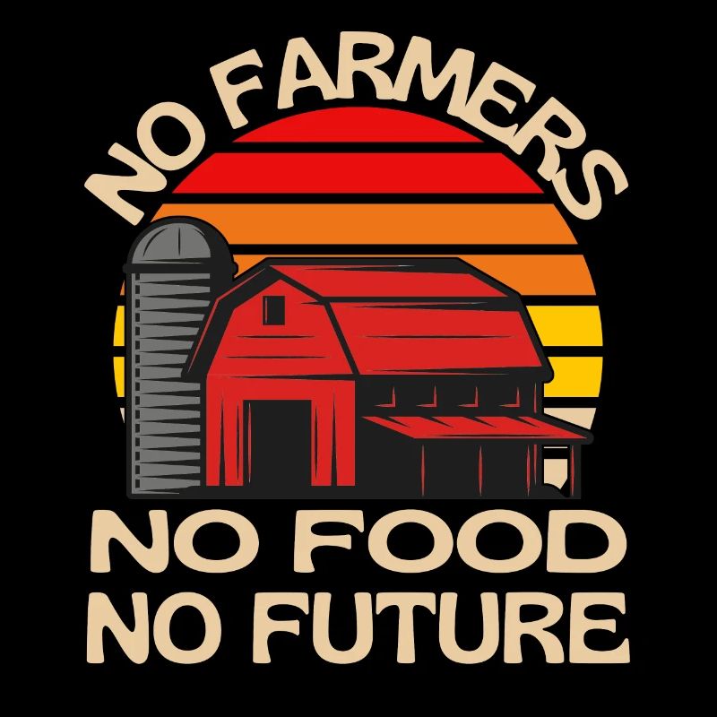 Pas d'agriculteurs Pas de nourriture Pas d'avenir