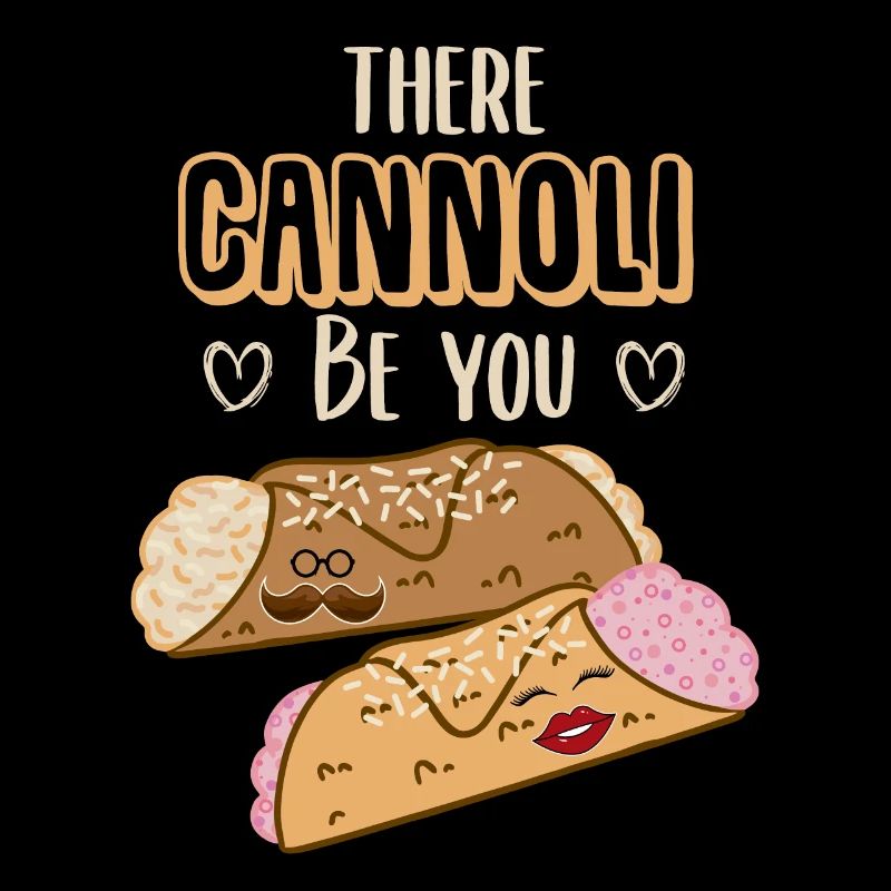 There cannoli be you
