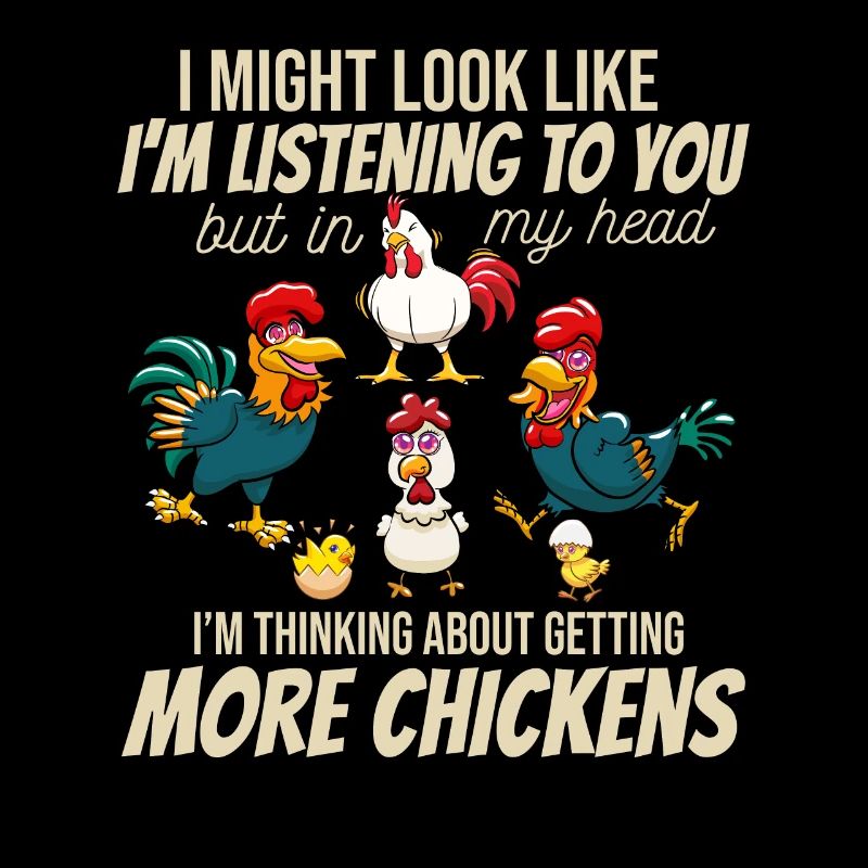 Chickens Humor Idea Gift Funny Chicken