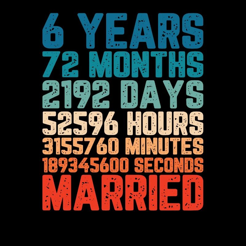 6 years married Wedding Marriage Saying Gift