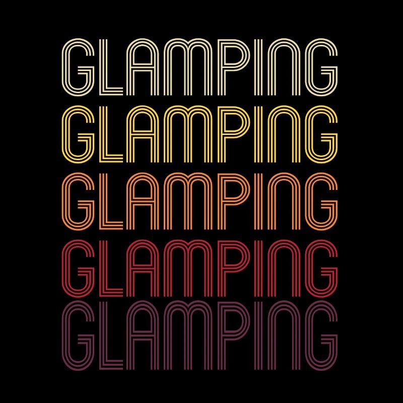 Glamping Camping Camper Saying Retro Gift