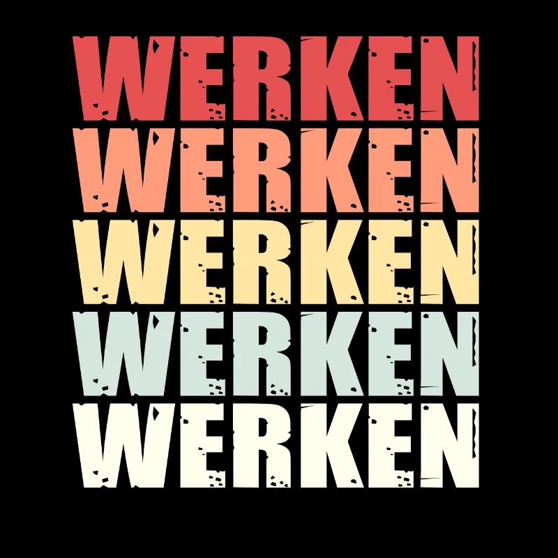 Arbeit Werk Werkzeug Spruch Retro Geschenk