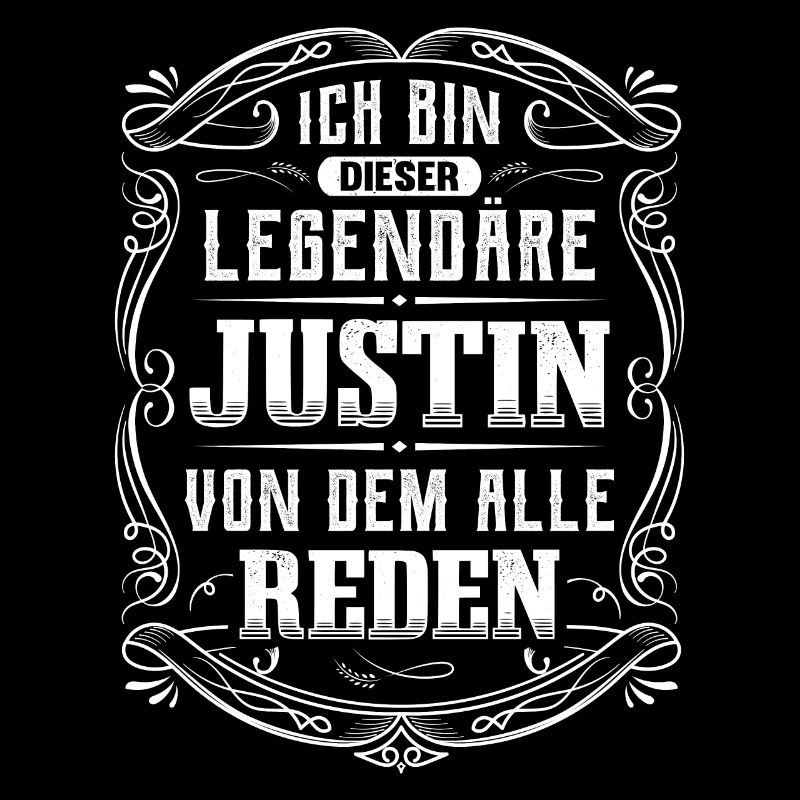Ich bin dieser legendäre Justin