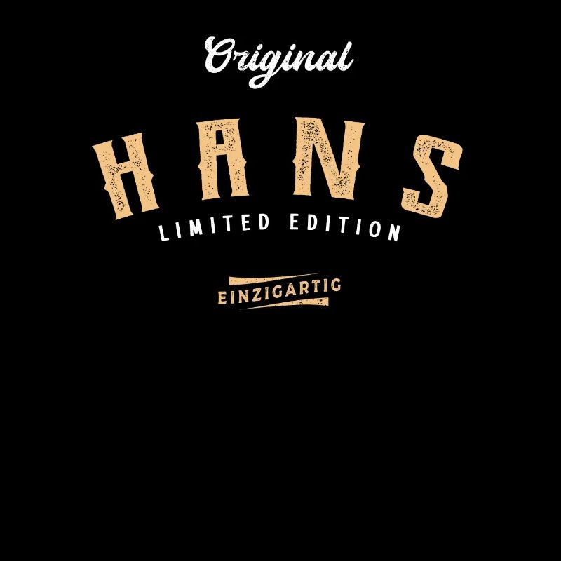 Hans Limited Edition