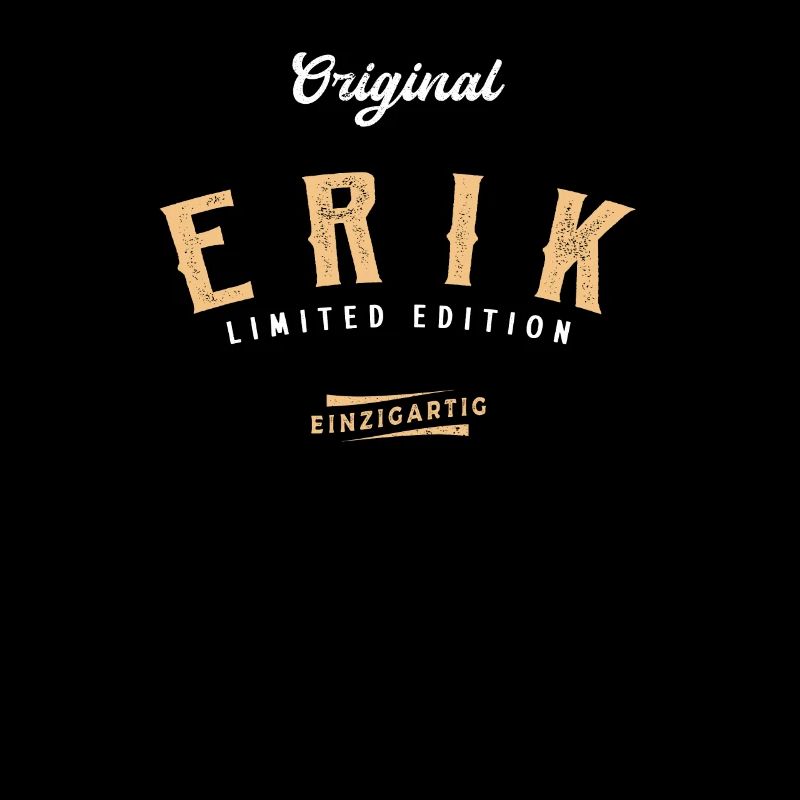 Erik Limited Edition