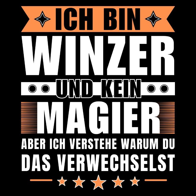 Ich bin Winzer und kein Magier