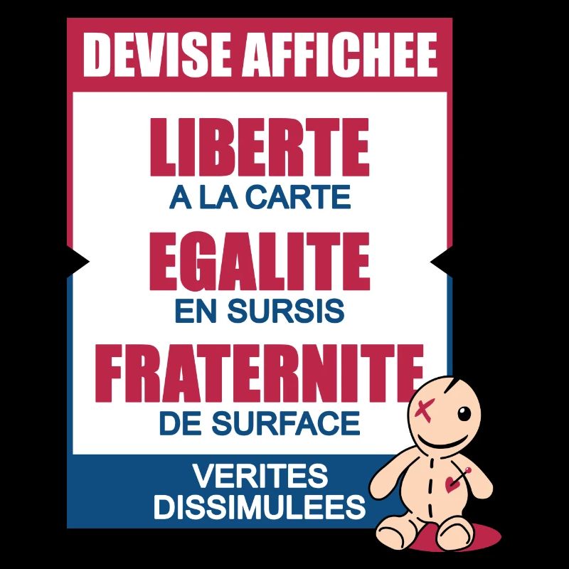 Devise en façade, réalité en coulisses