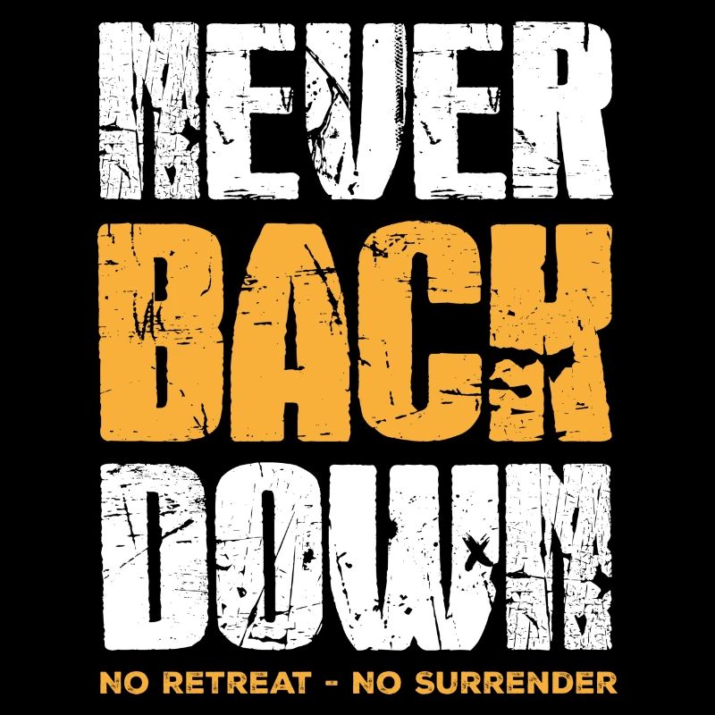 Never Back Down