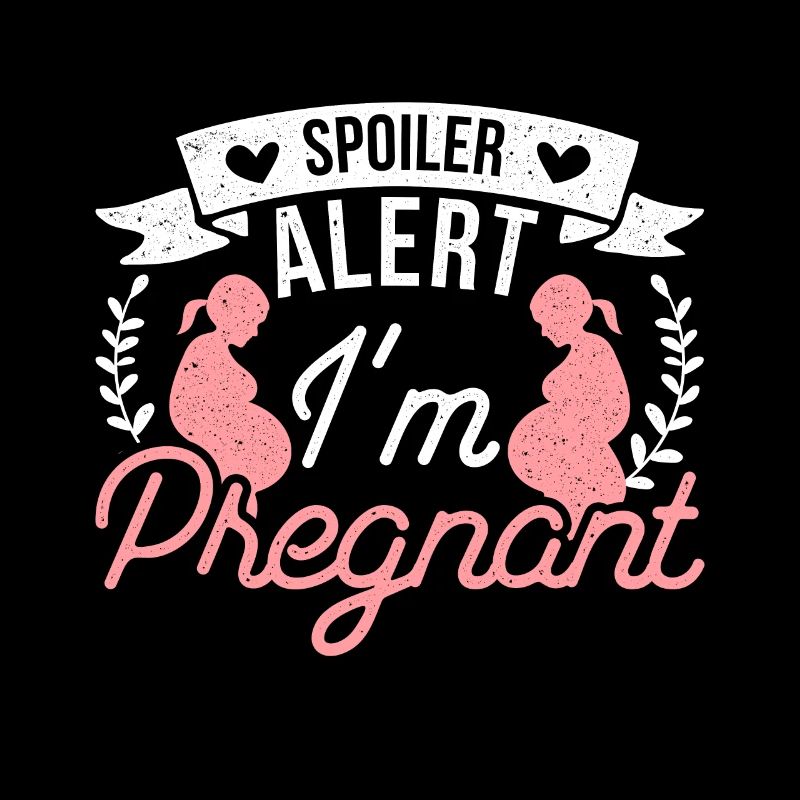 Je suis enceinte - Drôle Grossesse Bébé