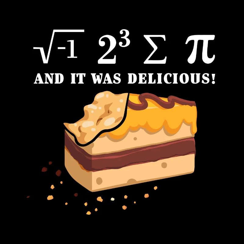 I 8 Sum Pi - I Ate Some Pie - Mathe Mathematik Mat