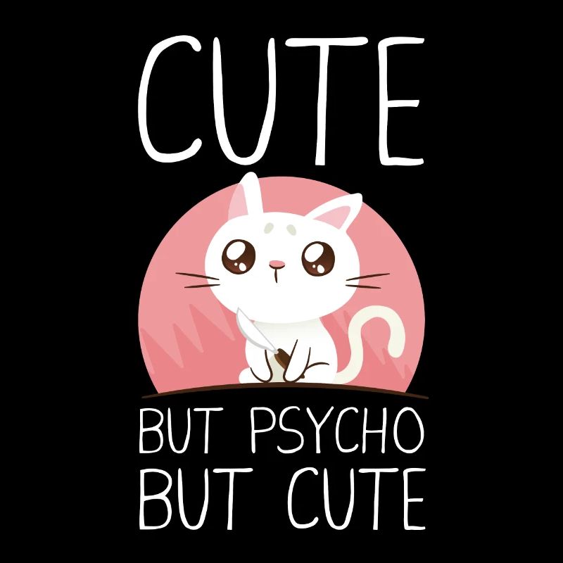 Drôle de sort Cute But Psycho But Cute