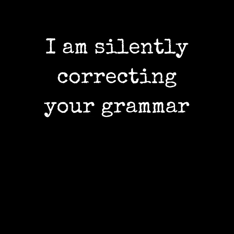 I am silently correcting teacher literature language