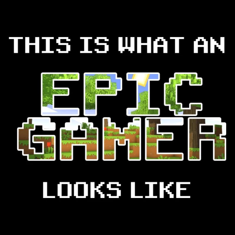 Epic Gamer