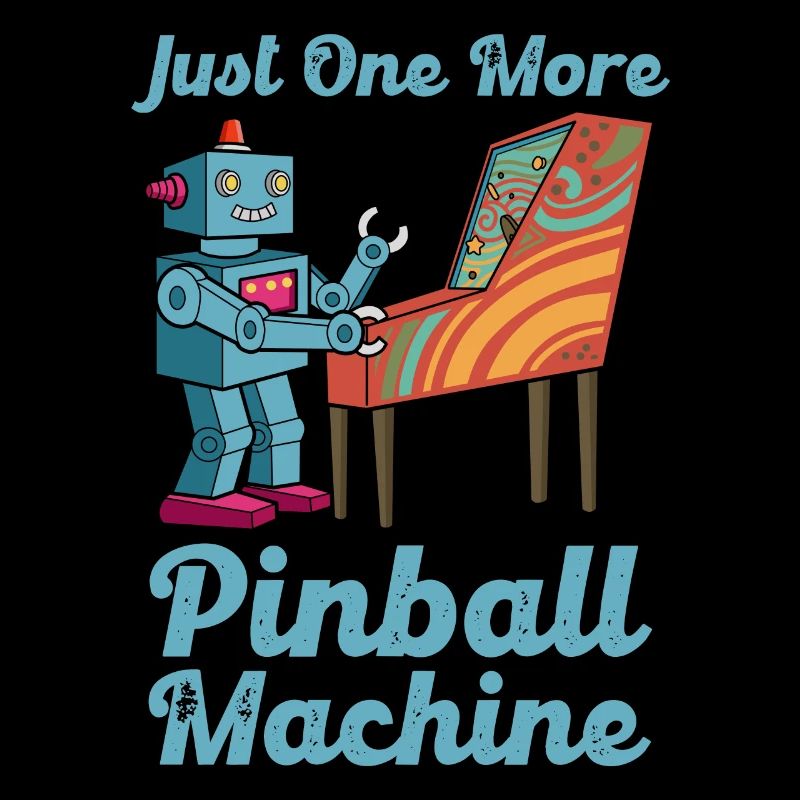 Just One More Pinball Retro Spiele Geschenk