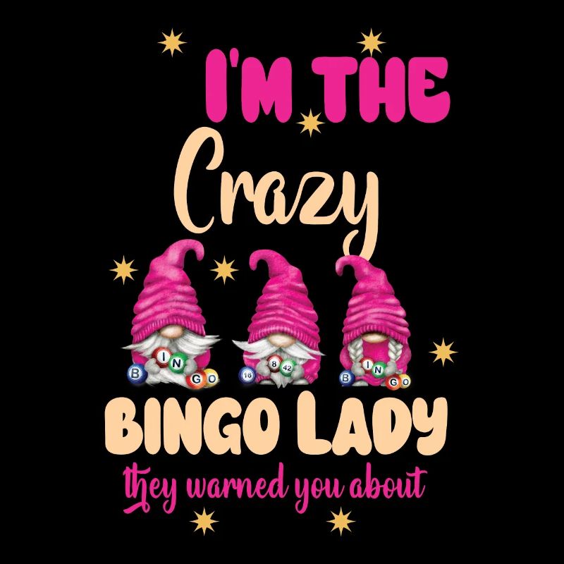 Je suis la folle dame de bingo drôle bingo