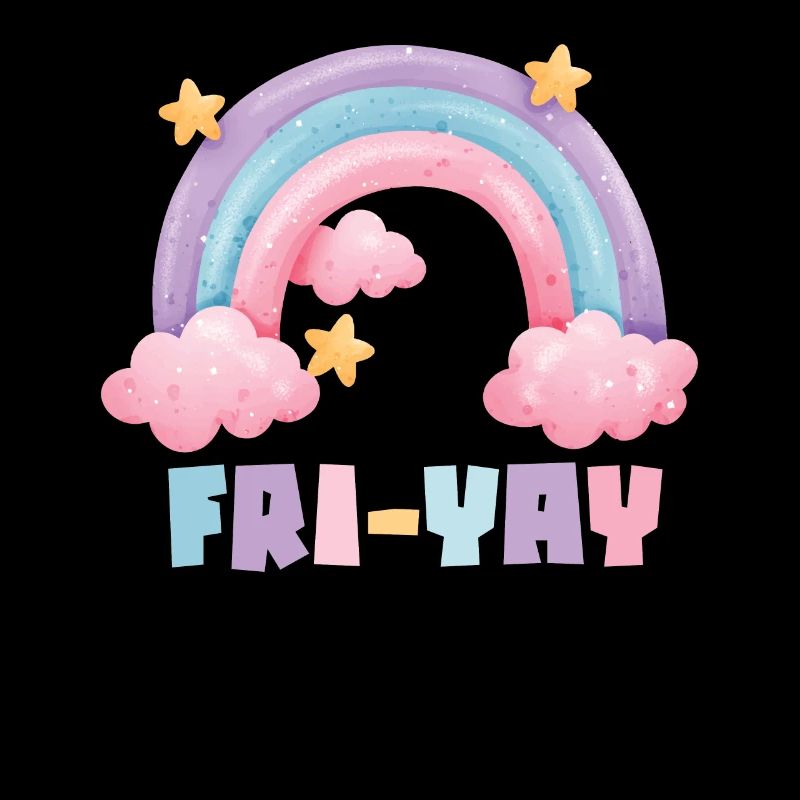 Fri Yay Teachers School Weekend Vibes
