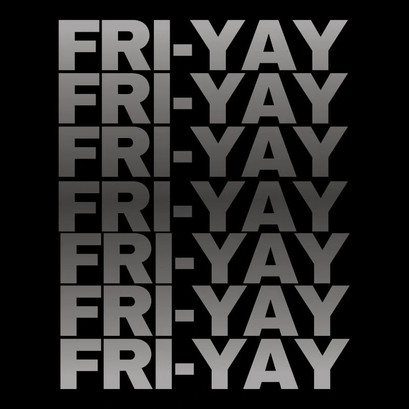 Fri Yay Enseignants Ambiance du week-end de l’école