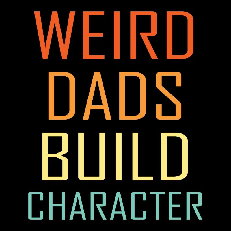 Weird Dads Make Up Character Funny Dad