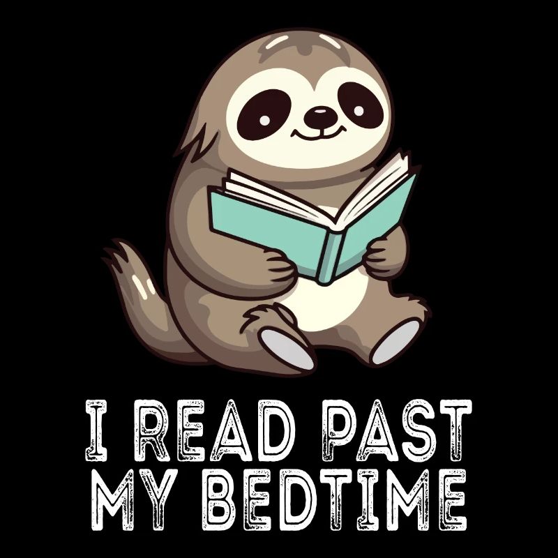 I read after bedtime reading Sloth