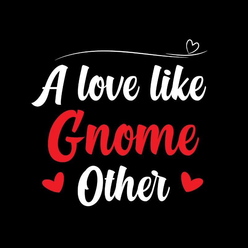 A Love Like Gnome Other