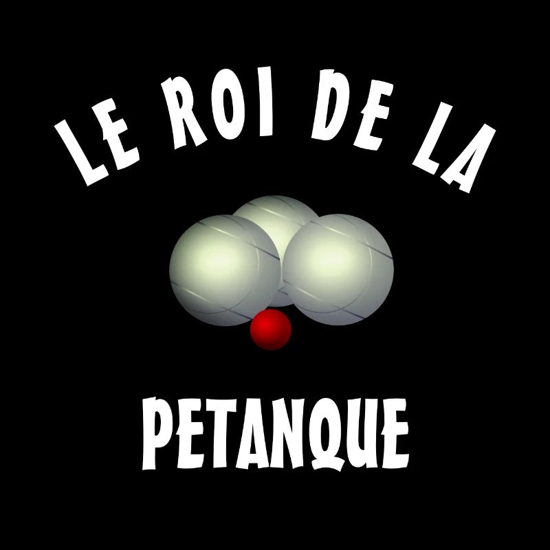 le roi de la petanque