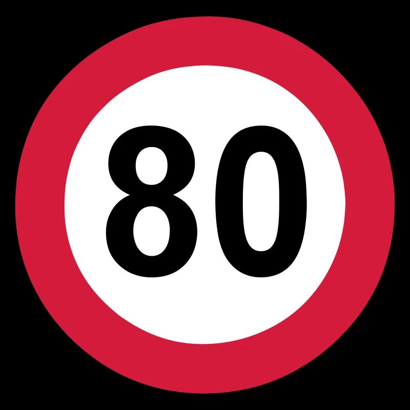 80e anniversaire , 80 ans , Panneau de signalisation 80 (25)