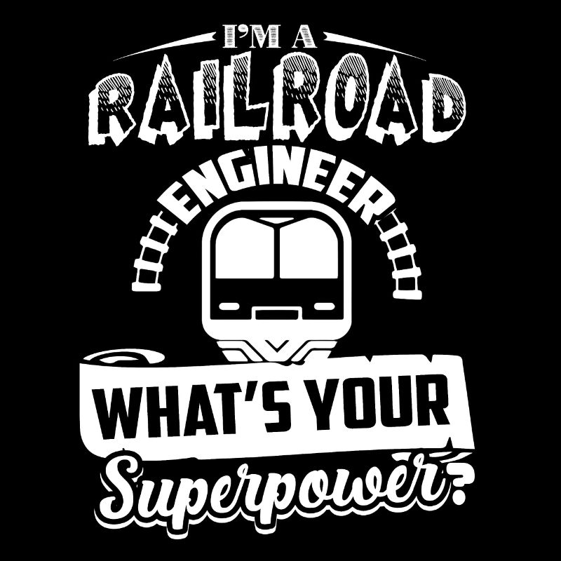 Railroad Engineer Railroad Engineer Superpower