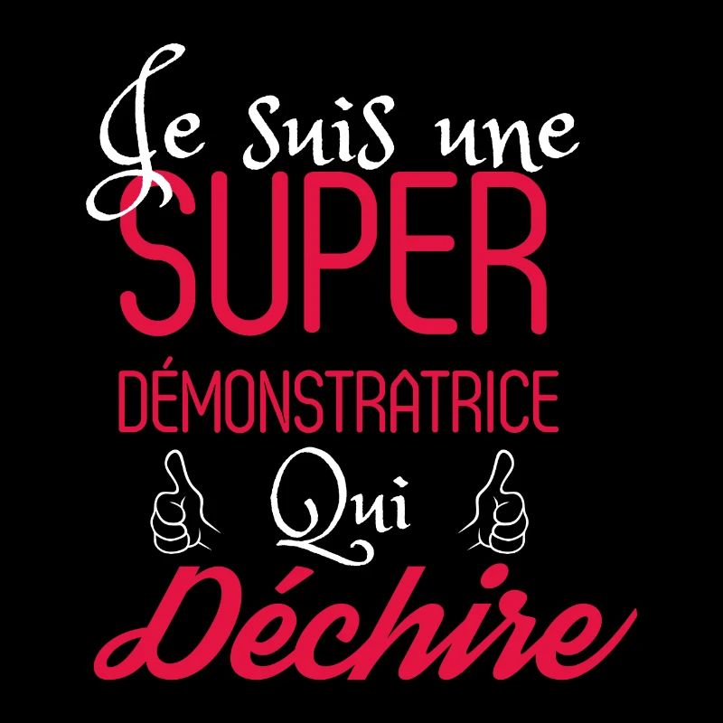 Super Démonstratrice qui déchire