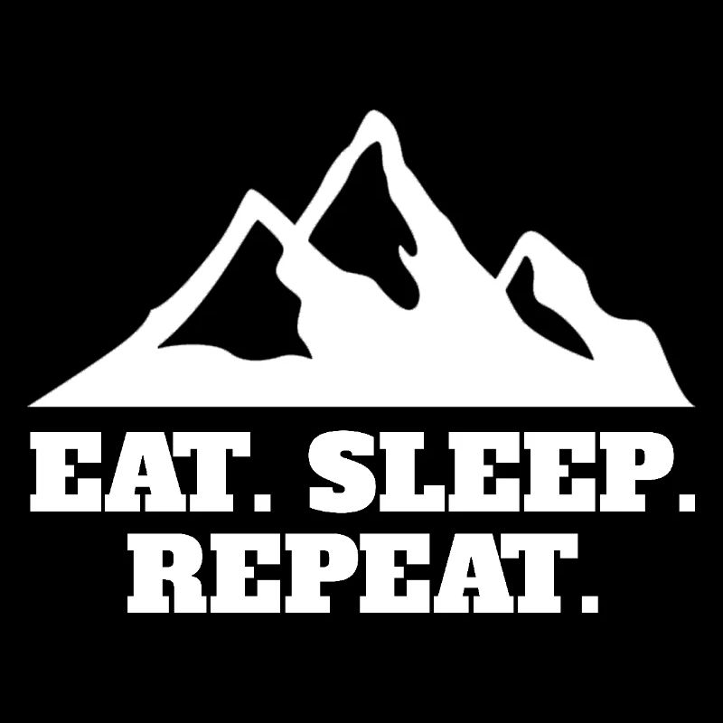 Eat Sleep Berge Repeat Spruch