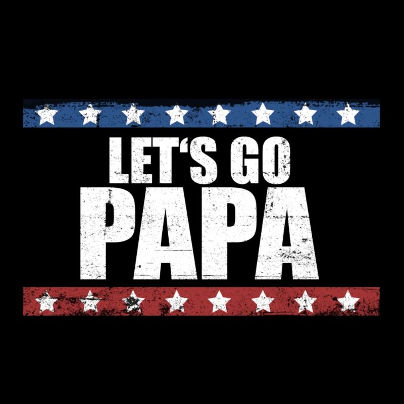 Lets Go Papa