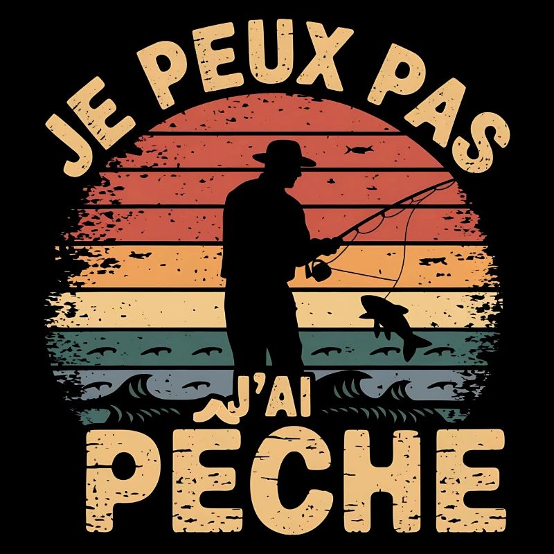 Je peux pas j ai Pêche