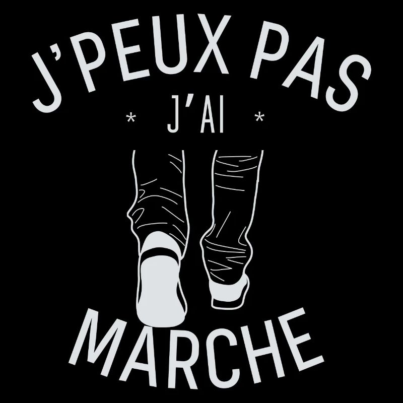 J peux pas j ai marche