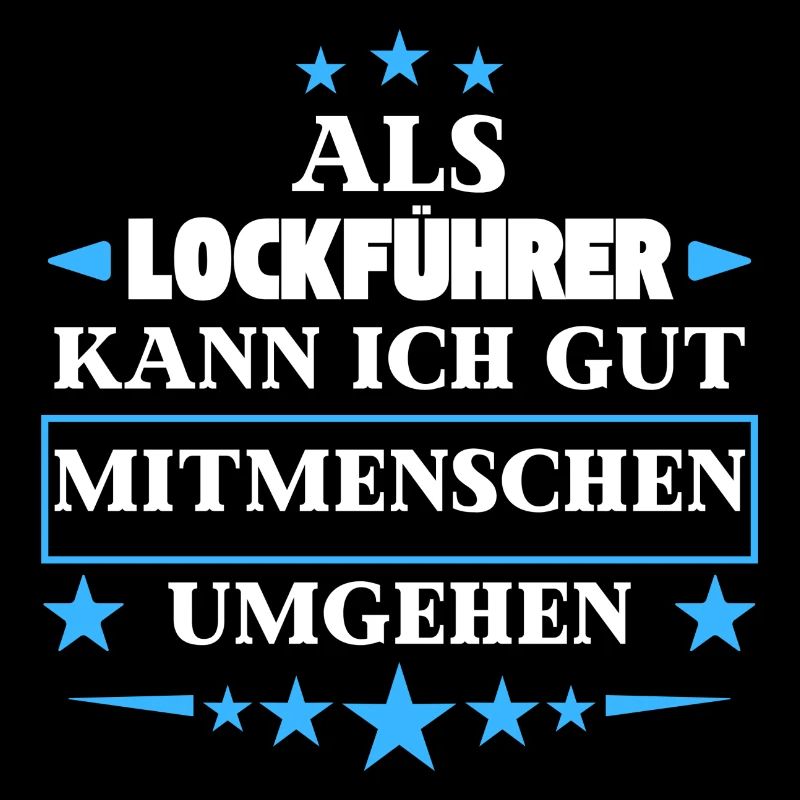Als Lockführer Mitmenschen Umgehen.