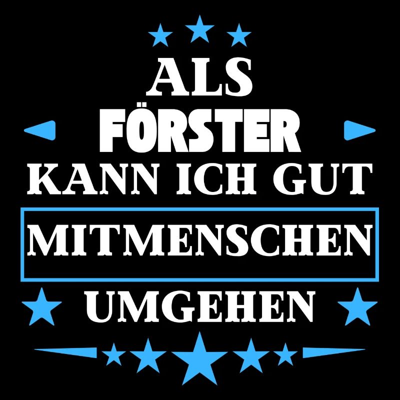 Als Förster Mitmenschen Umgehen.