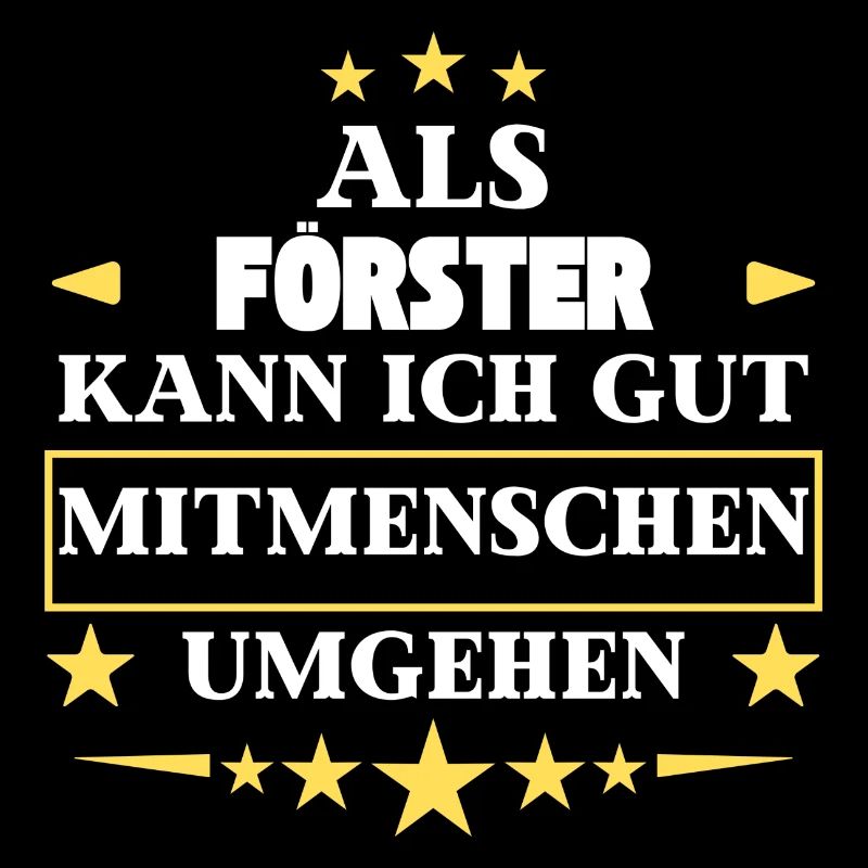 As a forester, dealing with fellow human beings.