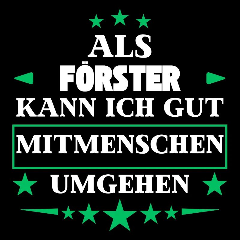 As a forester, dealing with fellow human beings.