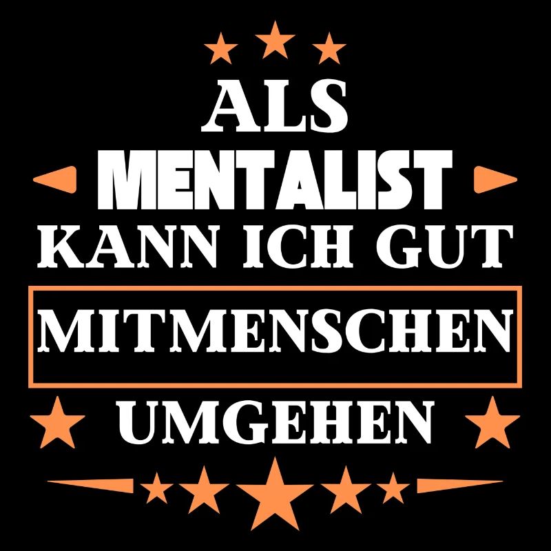 As a mentalist, you can avoid fellow human beings.