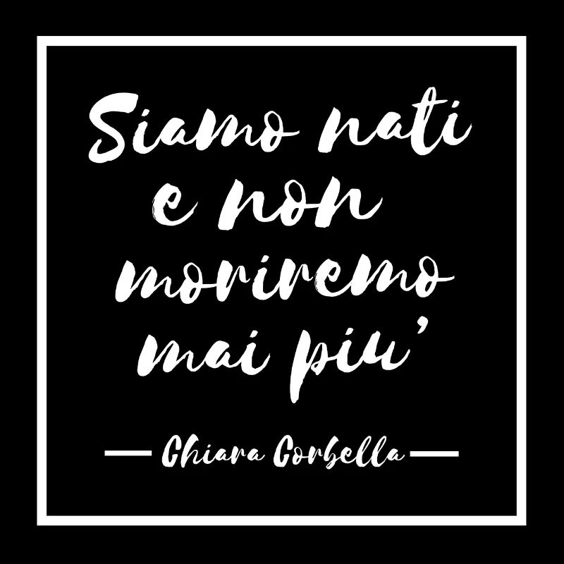 We are born and we will never die again